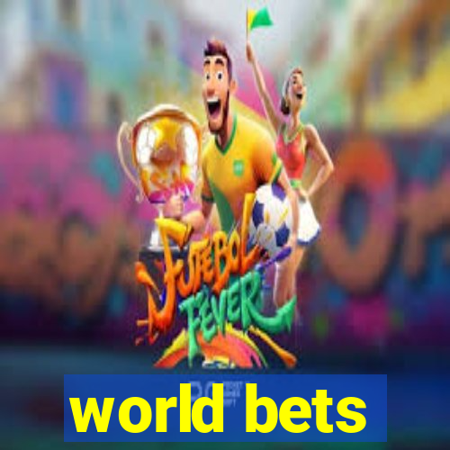 world bets